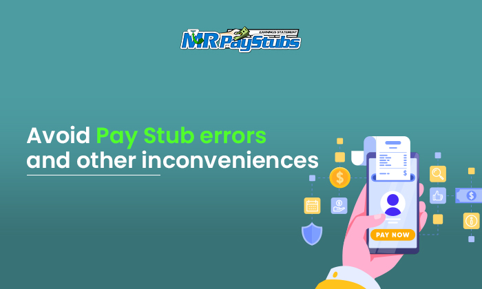 avoid pay stub errors other inconveniences